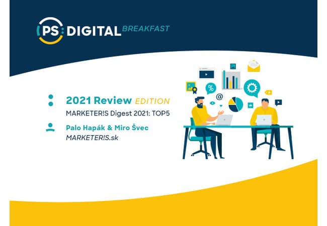 PS:Digital Breakfast - 2021 Review Edition