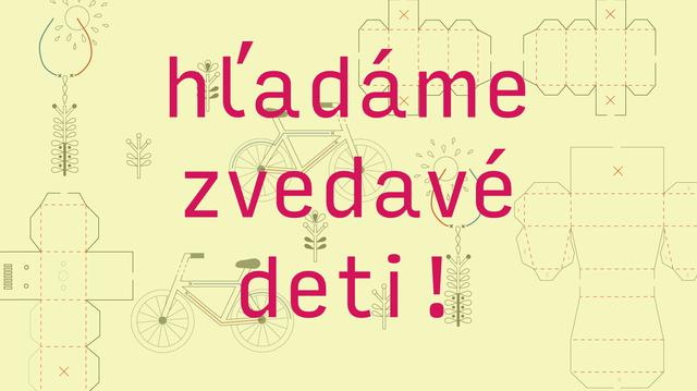 Workshop pre deti: Hľadáme zvedavé deti! - podujatie na tickpo-sk