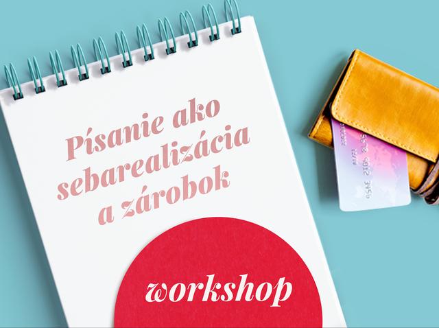 Písanie ako sebarealizácia a zárobok - Workshop v Poprade - podujatie na tickpo-sk