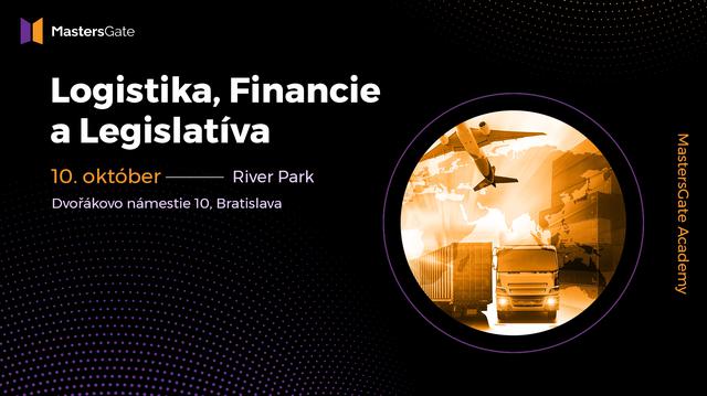 MastersGate Academy - Logistika, Financie, Legislatíva - podujatie na tickpo-sk