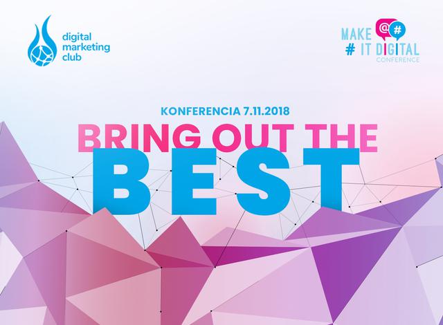 Konferencia #MAKE IT DIGITAL - podujatie na tickpo-sk