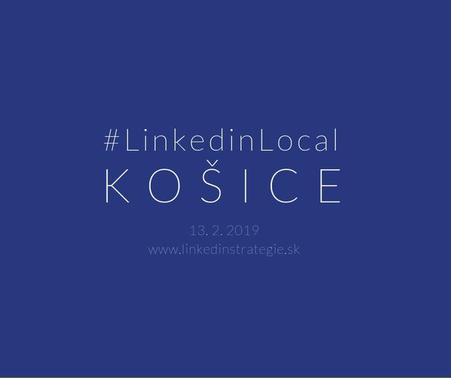 LinkedIn Local v Košiciach - podujatie na tickpo-sk