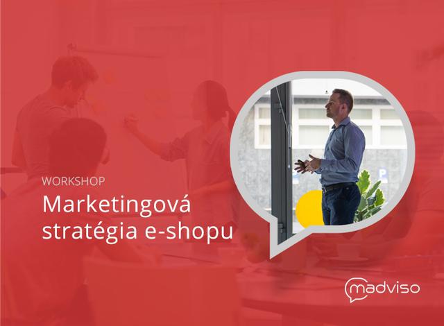 Workshop: Marketingová stratégia – na čo nezabudnúť ak spúšťate e-shop 14.2. - podujatie na tickpo-sk