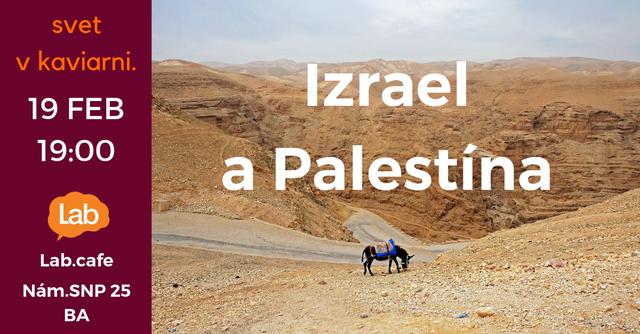Svet v kaviarni. | Izrael a Palestína - podujatie na tickpo-sk