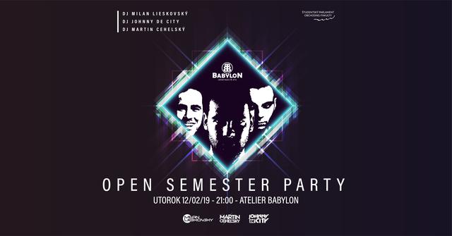 Open Semester Party - 12.2 - Atelier Babylon - podujatie na tickpo-sk