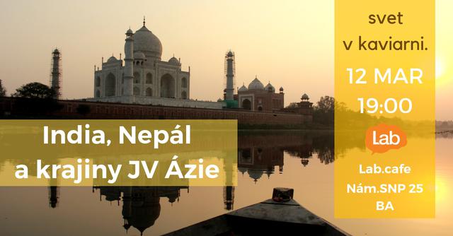 Svet v kaviarni. | India, Nepál a krajiny JV Ázie - podujatie na tickpo-sk