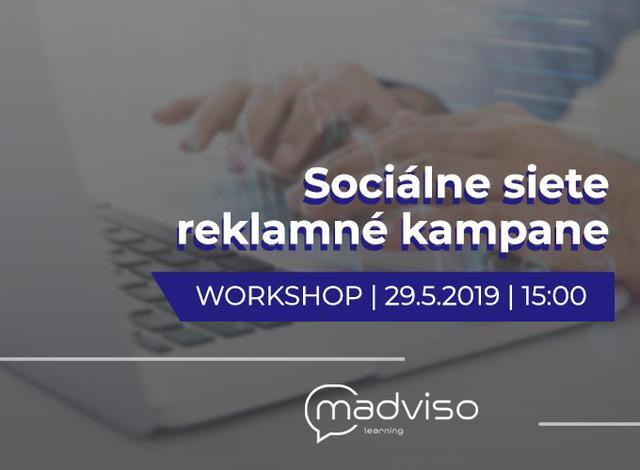 Workshop: Sociálne siete – reklamné kampane 29.05. - podujatie na tickpo-sk
