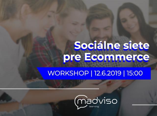 Workshop: Sociálne siete pre e-commerce 12.06. - podujatie na tickpo-sk