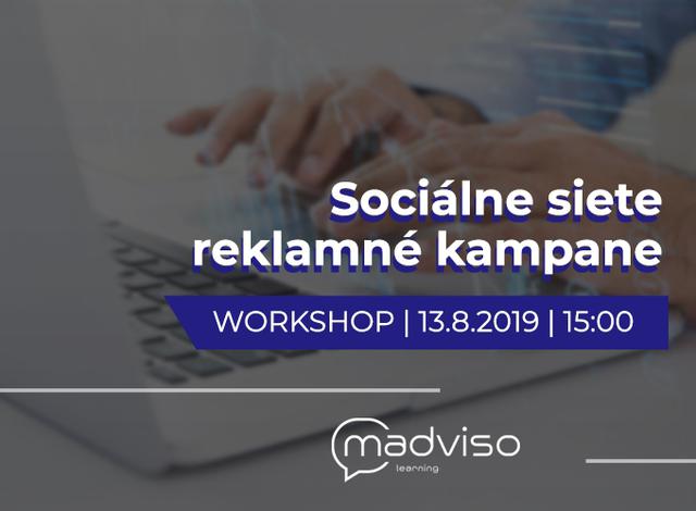 Workshop Sociálne siete - reklamy 13.8. - podujatie na tickpo-sk