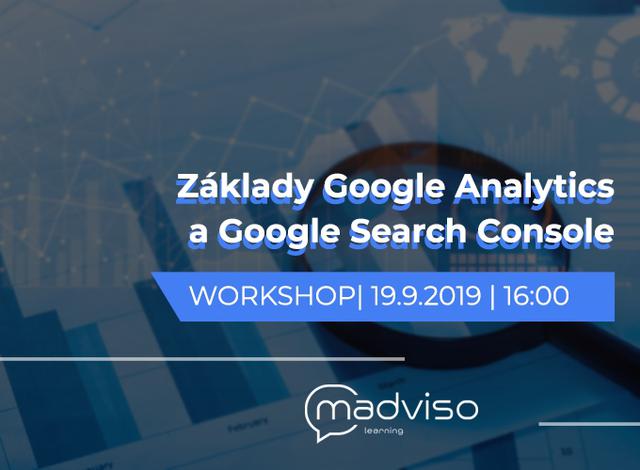 Workshop Úvod do Google Analytics a Google Search Console 19.9. - podujatie na tickpo-sk