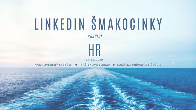 LinkedIn šmakocinky špeciál: HR - podujatie na tickpo-sk