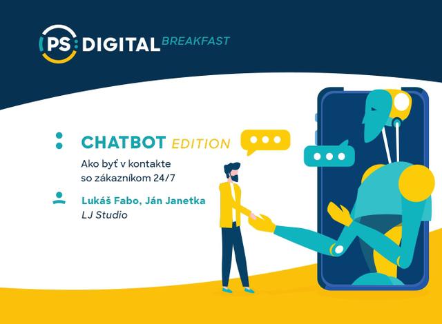 PS:Digital Breakfast - CHATBOT EDITION - podujatie na tickpo-sk