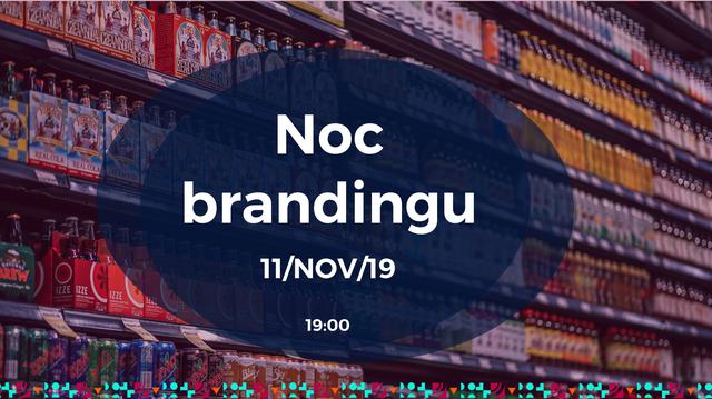 Noc brandingu - 11.11. 2019 - podujatie na tickpo-sk