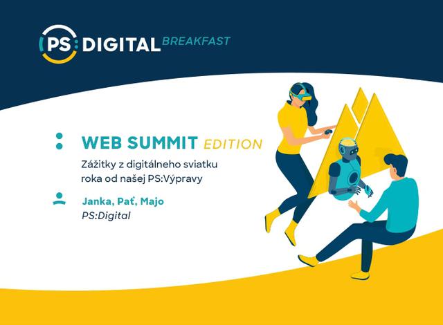 PS:Digital Breakfast - WEB SUMMIT EDITION - podujatie na tickpo-sk