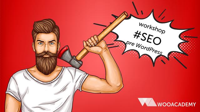 Individuálny workshop SEO pre WordPress 2020 - podujatie na tickpo-sk
