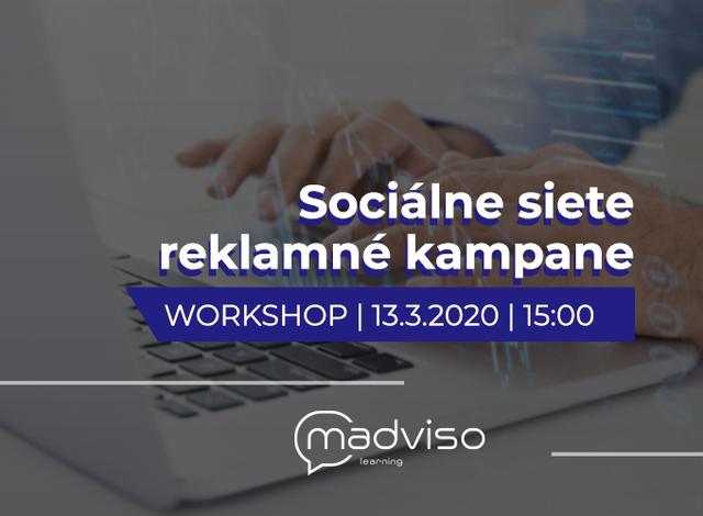 Workshop Sociálne siete - reklamy 13.3. | Madviso - podujatie na tickpo-sk