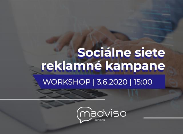 ONLINE workshop Sociálne siete - reklamy 3.6. | Madviso - podujatie na tickpo-sk