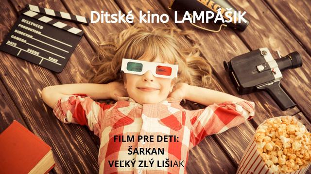 Novinka - Detské kino LAMPÁŠIK - podujatie na tickpo-sk