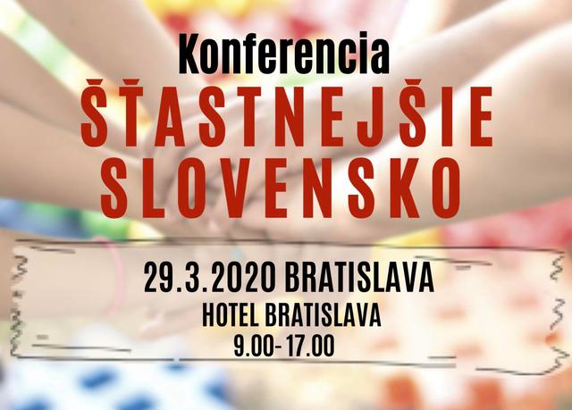 Konferencia Šťastnejšie Slovensko - Bratislava - podujatie na tickpo-sk