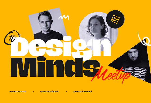10. DesignMinds Meetup - podujatie na tickpo-sk