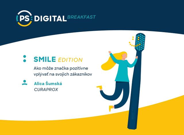 PS:Digital Breakfast - SMILE EDITION - podujatie na tickpo-sk