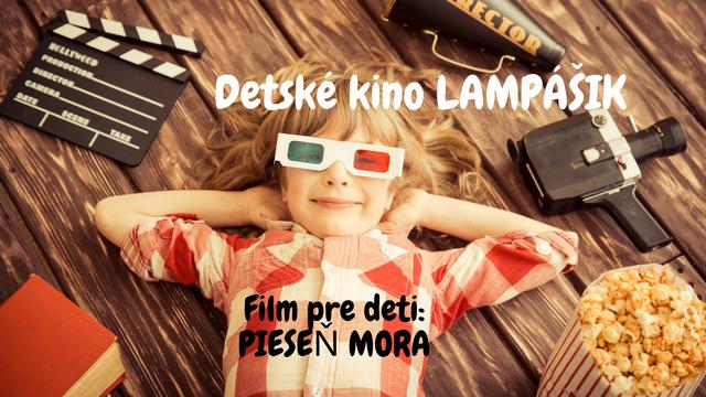 Detské kino LAMPÁŠIK II. - podujatie na tickpo-sk