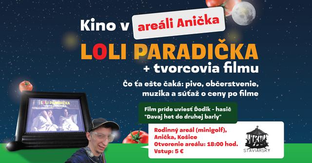 Kino v areáli Anička - Loli paradička 27.6.2020 - podujatie na tickpo-sk
