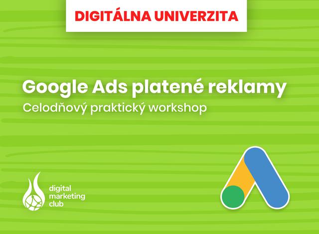 Google Ads platené reklamy - celodenný workshop - podujatie na tickpo-sk