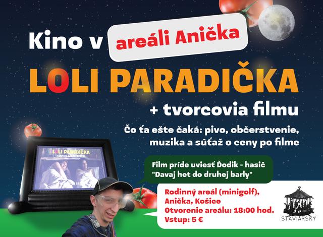 Kino v areáli Anička - Loli paradička 30.6.2020 - podujatie na tickpo-sk