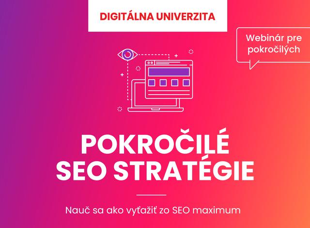 Pokročilé SEO stratégie - podujatie na tickpo-sk Pokročilé SEO stratégie - podujatie na tickpo-sk
