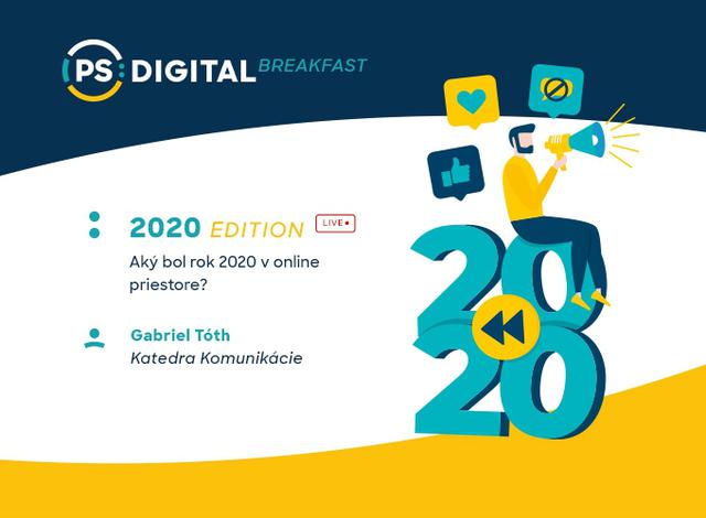 LIVE PS:Digital Breakfast - 2020 Edition - podujatie na tickpo-sk