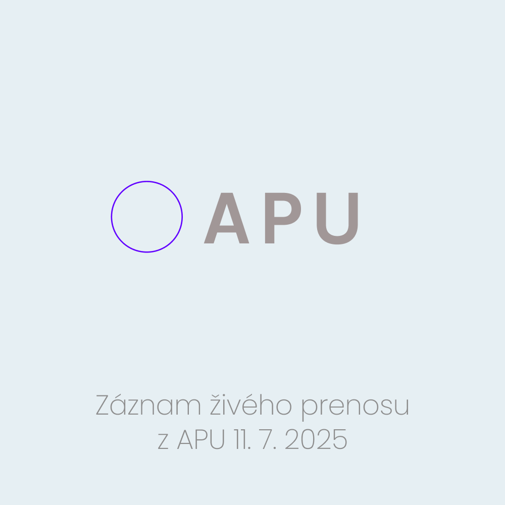 APU 11.7.2025 Záznam - podujatie na tickpo-sk APU 11.7.2025 Záznam - podujatie na tickpo-sk