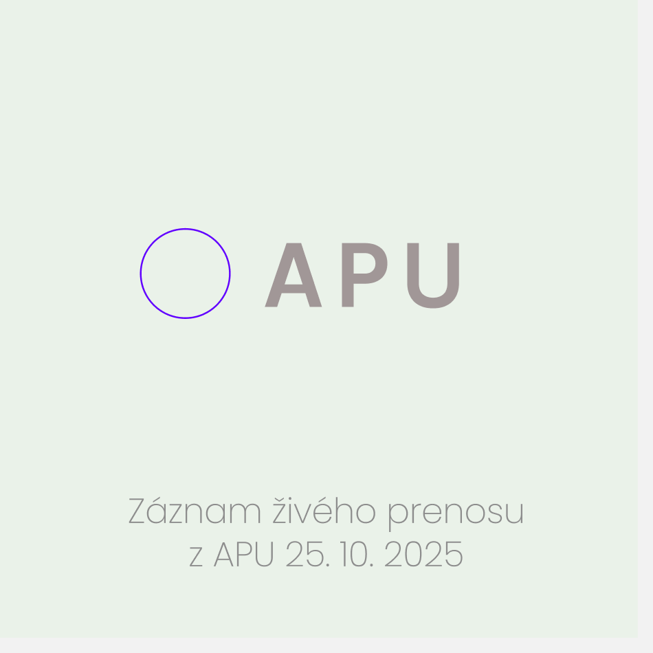 APU 25.10.2025 Záznam - podujatie na tickpo-sk APU 25.10.2025 Záznam - podujatie na tickpo-sk