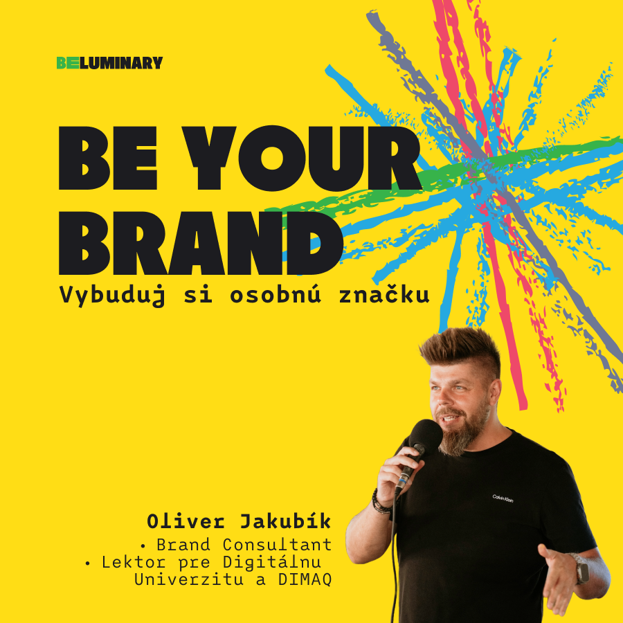 Be your brand: Vybuduj si osobnú značku - podujatie na tickpo-sk
