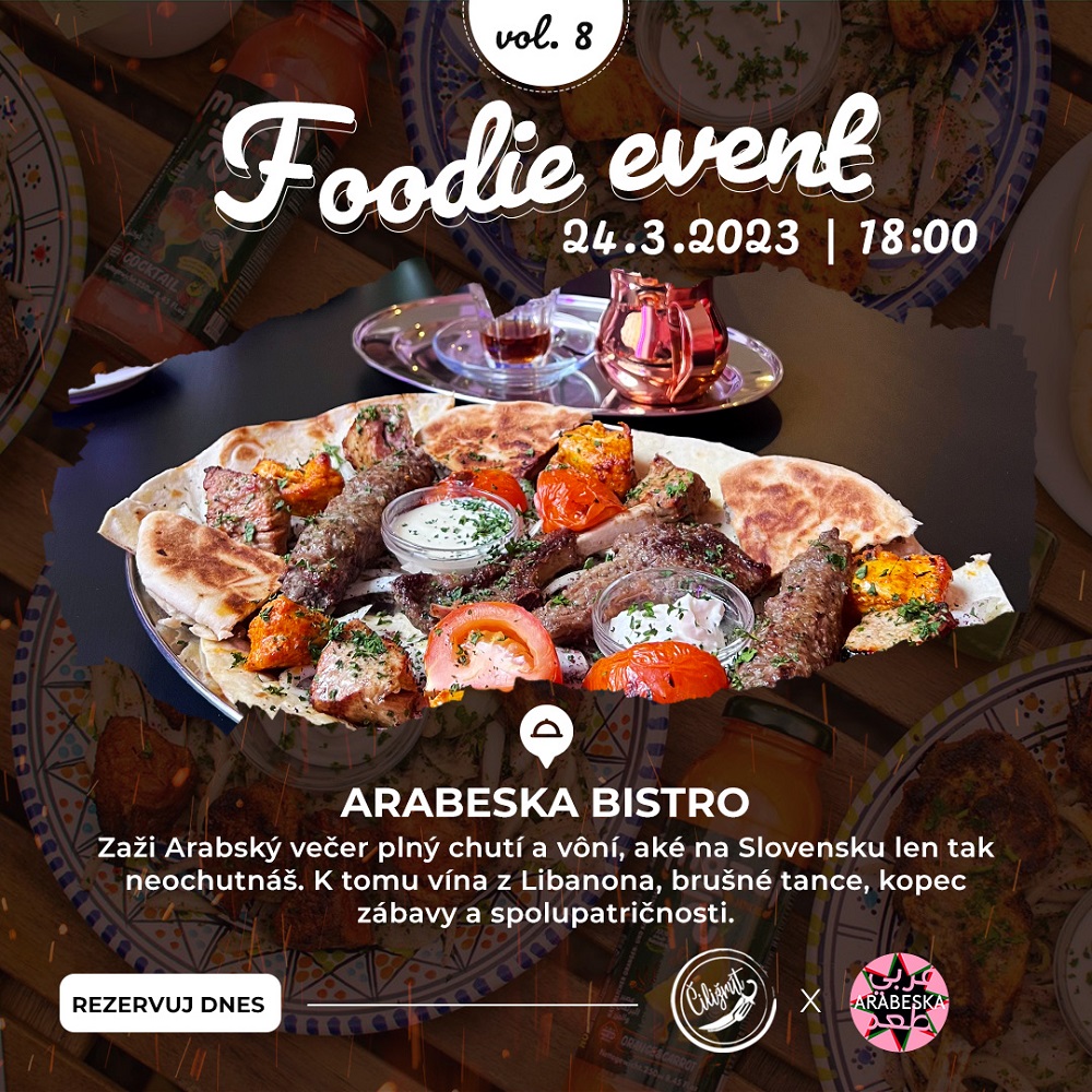 Arabský večer v  ARABESKA Bistre - Foodie event vol. 8 - podujatie na tickpo-sk