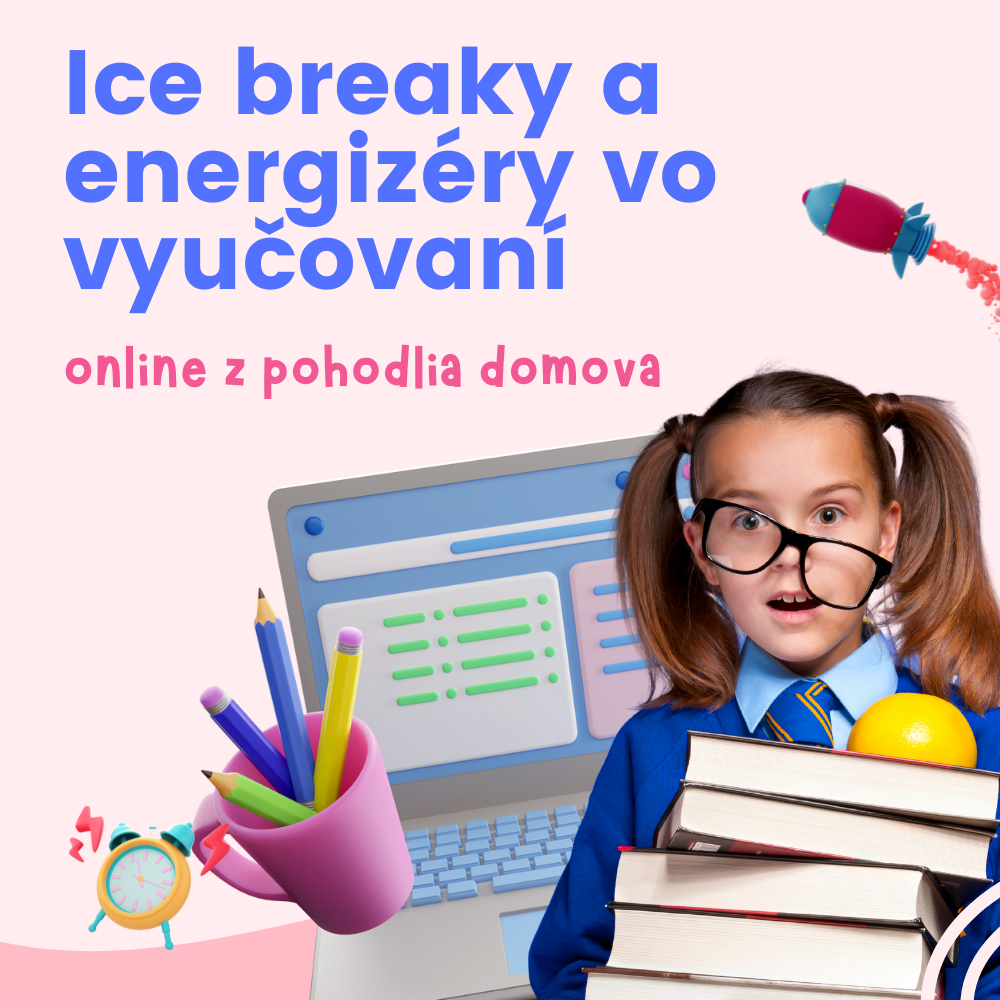 webinár: Ice breaky a energizéry vo vyučovaní - podujatie na tickpo-sk