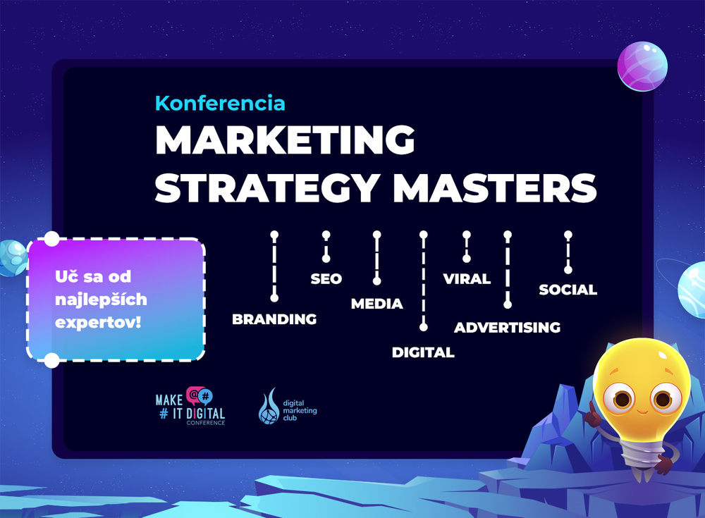 Marketing Strategy Masters Konferencia Make It Digital - podujatie na tickpo-sk